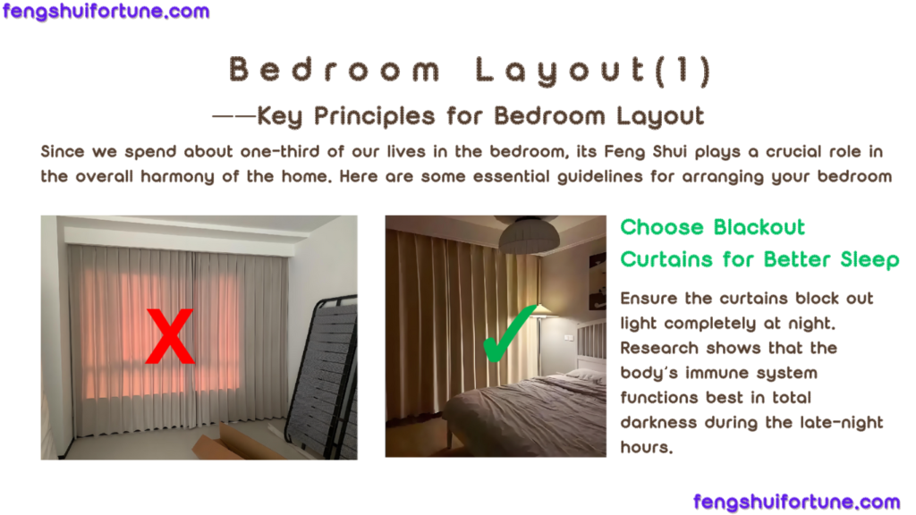 three Key principles for Bedroom Layout in fengshui-choose blackout curtains for better sleep