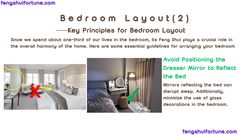 three Key principles for Bedroom Layout in fengshui-avoid positioning the dresser minor to reflect the bed